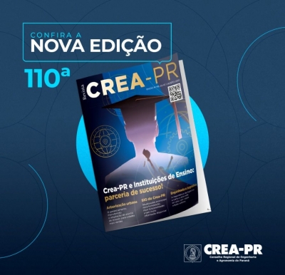  110ª Edição da Revista Crea-PR.